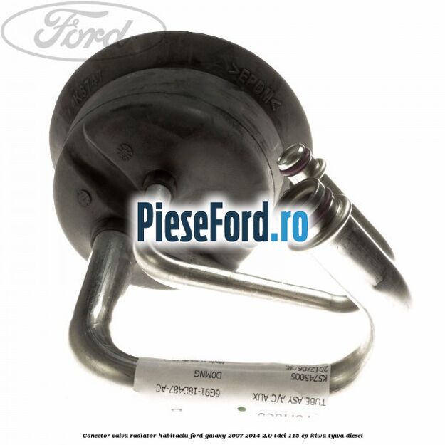 Conector valva radiator habitaclu Ford Galaxy 2007-2014 2.0 TDCi 115 cp KLWA, TYWA diesel