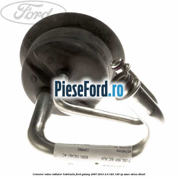 Conector valva radiator habitaclu Ford Galaxy 2007-2014 2.0 TDCi 136 cp AZWC, UKWA diesel