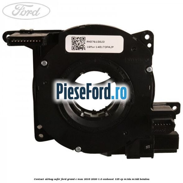 Contact airbag sofer Ford Grand C-Max 2016-2020 1.0 EcoBoost 125 cp M1DA, M1DD benzina