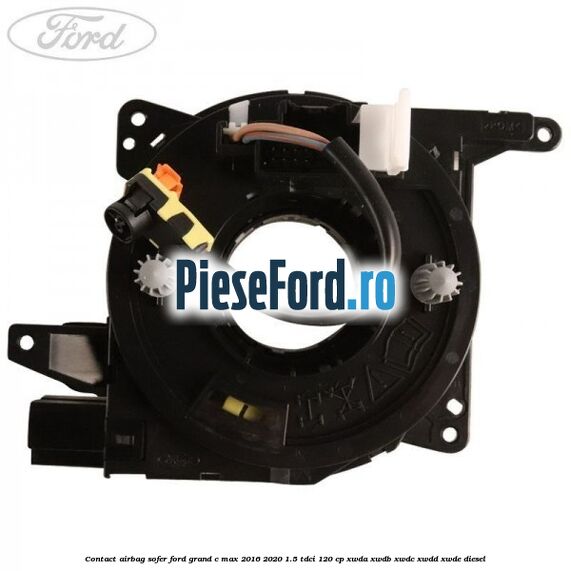 Contact airbag sofer Ford Grand C-Max 2016-2020 1.5 TDCi 120 cp XWDA, XWDB, XWDC, XWDD, XWDE diesel