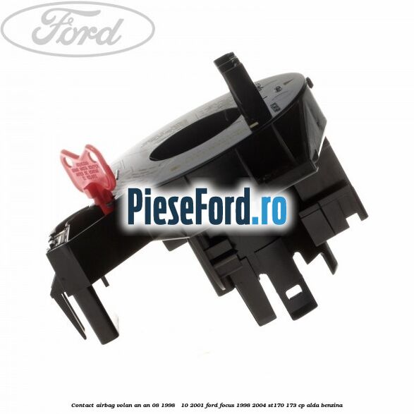 Contact airbag volan an An 08/1998 - 10/2001 Ford Focus 1998-2004 ST170 173 cp ALDA benzina