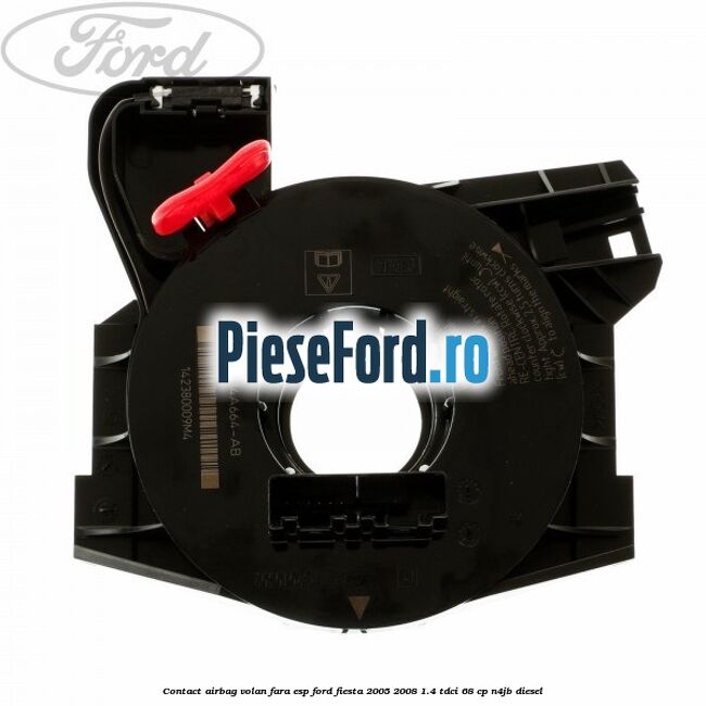 Contact airbag volan, fara ESP Ford Fiesta 2005-2008 1.4 TDCi 68 cp N4JB diesel