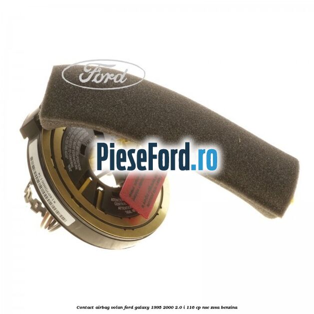 Contact airbag volan Ford Galaxy 1995-2000 2.0 i 116 cp NSE, ZVSA benzina