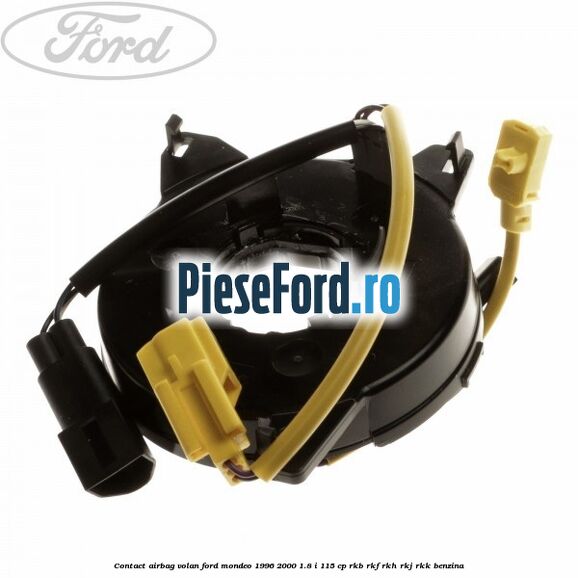 Contact airbag volan Ford Mondeo 1996-2000 1.8 i 115 cp RKB, RKF, RKH, RKJ, RKK benzina