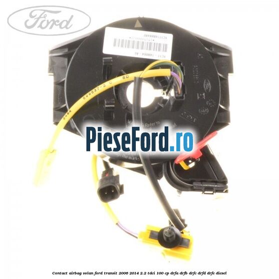Contact airbag volan Ford Transit 2006-2014 2.2 TDCi 100 cp DRFA, DRFB, DRFC, DRFD, DRFE diesel