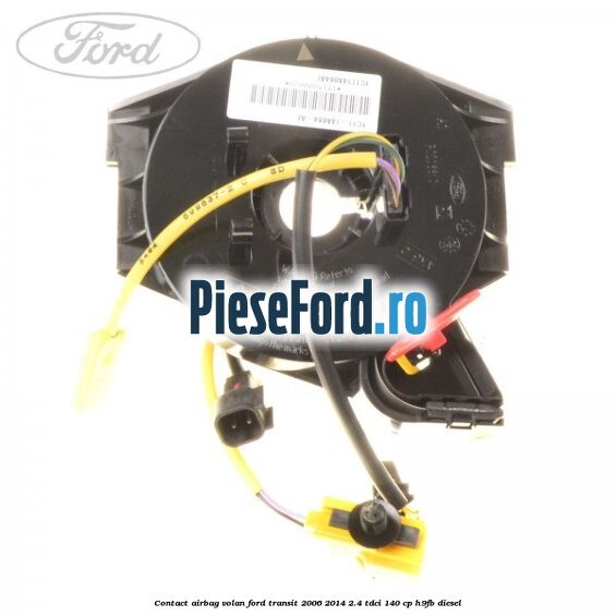 Contact airbag volan Ford Transit 2006-2014 2.4 TDCi 140 cp H9FB diesel