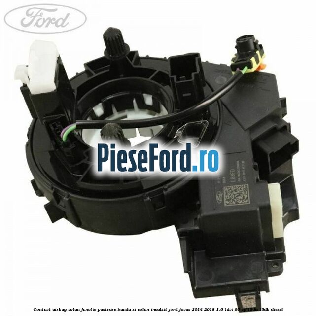 Contact airbag volan, functie pastrare banda si volan incalzit Ford Focus 2014-2018 1.6 TDCi 95 cp Contact airbag volan, functie pastrare banda si volan incalzit Ford Focus 2014-2018 1.6 TDCi 95 cp T3DA, T3DB diesel