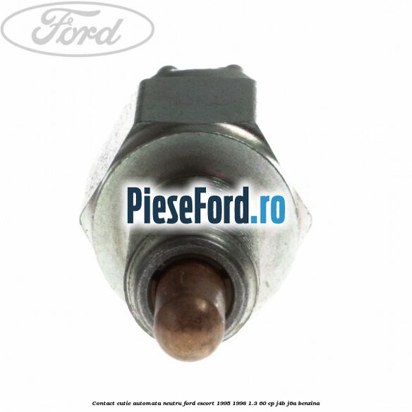 Contact cutie automata neutru Ford Escort 1995-1998 1.3 60 cp J4B, J6A benzina