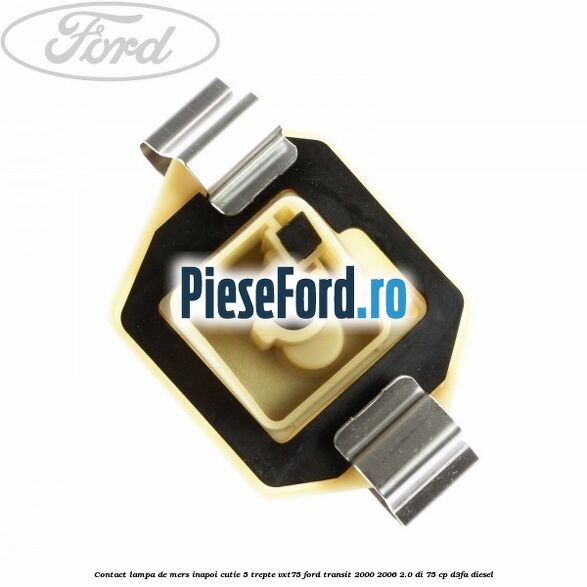Contact lampa de mers inapoi cutie 5 trepte VXT75 Ford Transit 2000-2006 2.0 DI 75 cp D3FA diesel