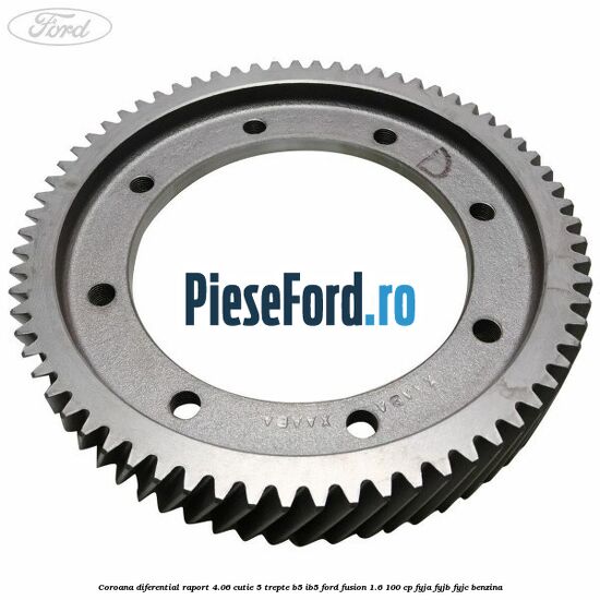 Coroana diferential raport 4.06 cutie 5 trepte B5/IB5 Ford Fusion 1.6 100 cp FYJA, FYJB, FYJC benzina