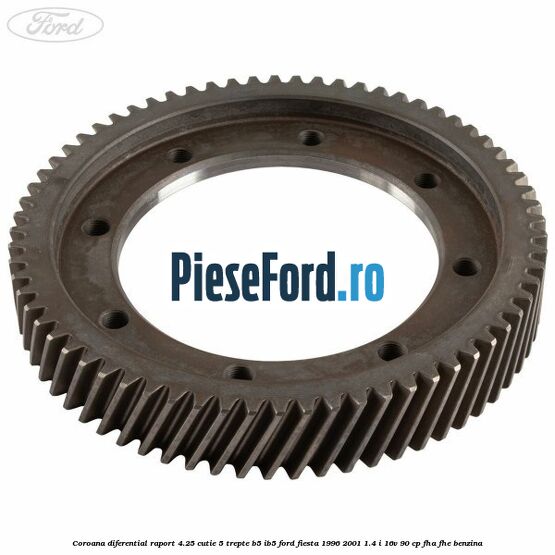 Coroana diferential raport 4.25 cutie 5 trepte B5/IB5 Ford Fiesta 1996-2001 1.4 i 16V 90 cp FHA, FHE benzina