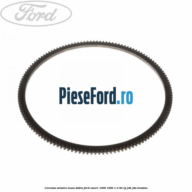 Coroana volanta masa dubla Ford Escort 1995-1998 1.3 60 cp J4B, J6A benzina