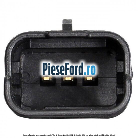 Corp clapeta acceleratie cu DPF Ford Focus 2008-2011 2.0 TDCi 136 cp Corp clapeta acceleratie cu DPF Ford Focus 2008-2011 2.0 TDCi 136 cp G6DA, G6DB, G6DD, G6DG diesel