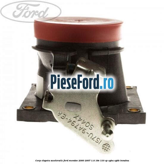 Corp clapeta acceleratie Ford Mondeo 2000-2007 1.8 16V 110 cp CGBA, CGBB benzina