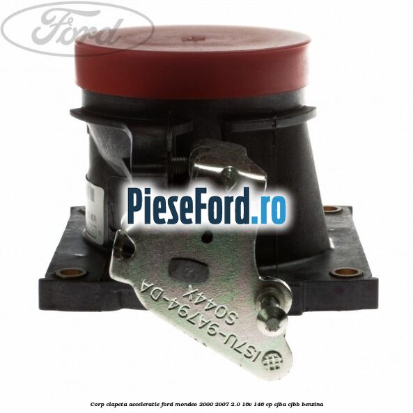 Corp clapeta acceleratie Ford Mondeo 2000-2007 2.0 16V 146 cp Corp clapeta acceleratie Ford Mondeo 2000-2007 2.0 16V 146 cp CJBA, CJBB benzina