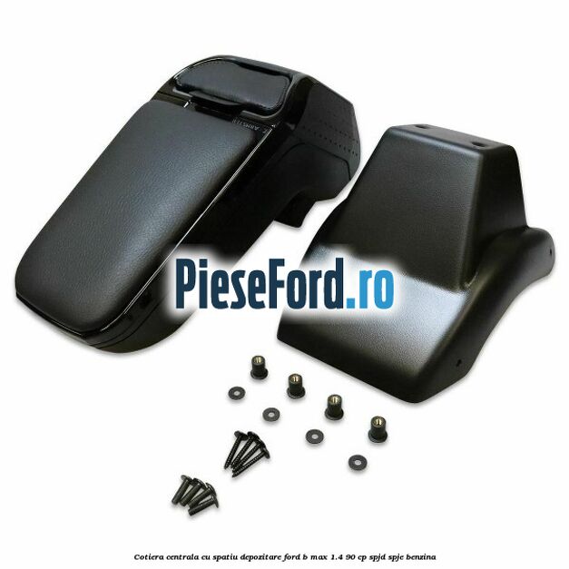 Cotiera centrala cu spatiu depozitare Ford B-Max 1.4 90 cp