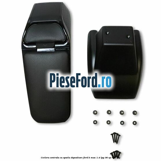 Cotiera centrala cu spatiu depozitare Ford B-Max 1.4 LPG 90 cp RTJC LPG