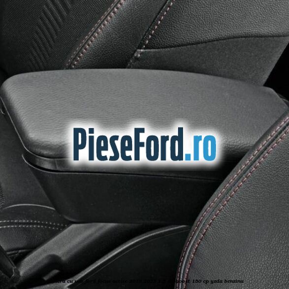 Cotiera cu usb Ford Focus Active 2019-2023 1.5 EcoBoost 150 cp Cotiera cu usb Ford Focus Active 2019-2023 1.5 EcoBoost 150 cp YZDA benzina