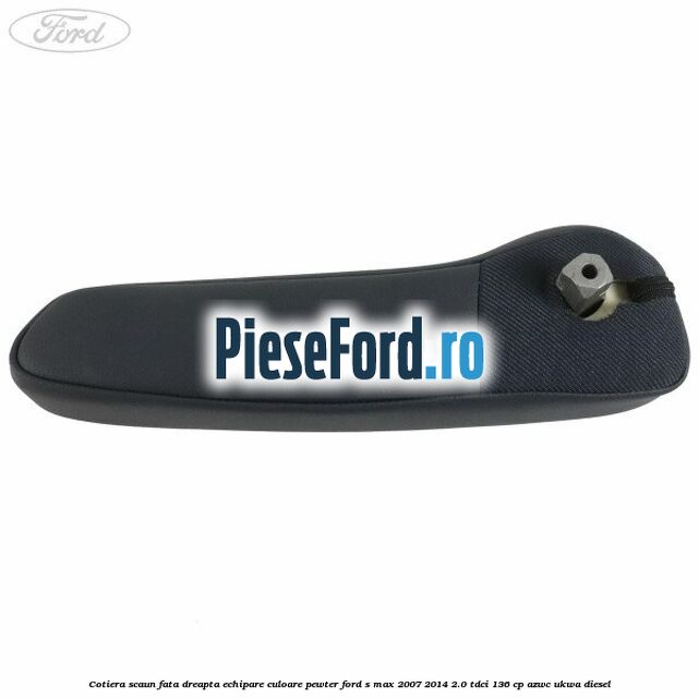 Cotiera scaun fata dreapta echipare culoare pewter Ford S-Max 2007-2014 2.0 TDCi 136 cp AZWC, UKWA diesel