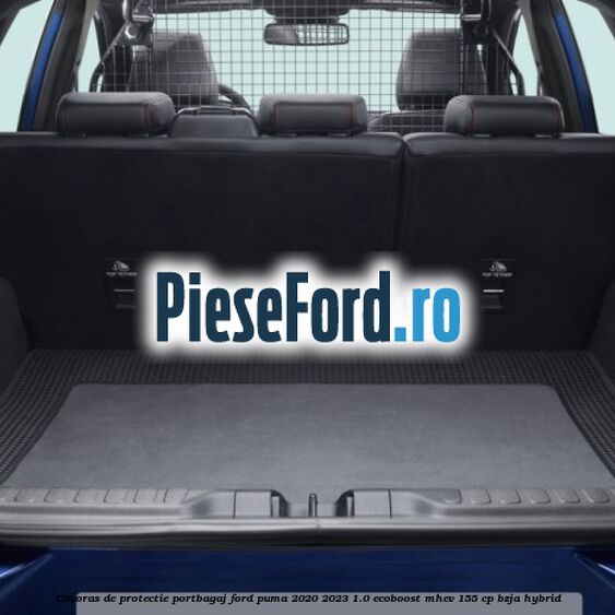 Covoras de protectie portbagaj Ford Puma 2020-2023 1.0 EcoBoost mHEV 155 cp BZJA Hybrid