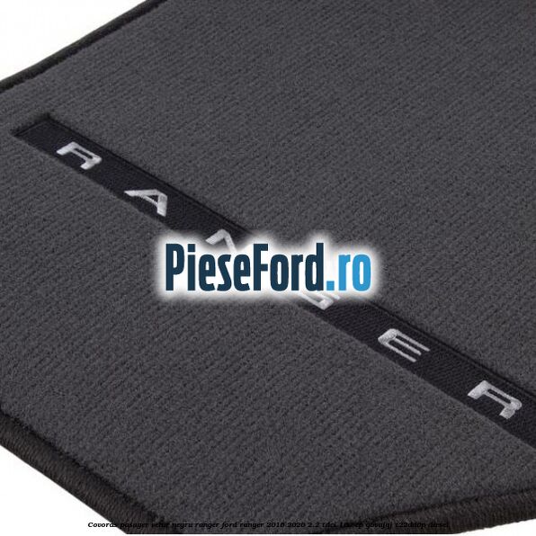 Covoras pasager velur negru Ranger Ford Ranger 2016-2020 2.2 TDCi 160 cp GBVAJQJ, T22DD0P diesel