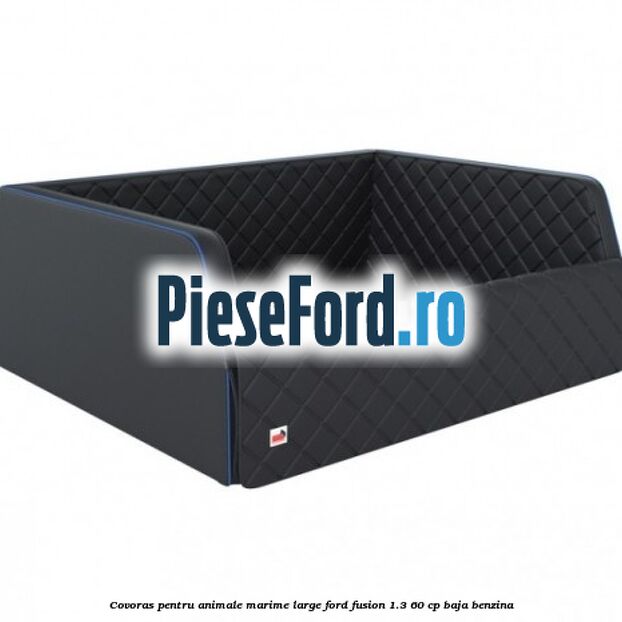 Covoras pentru animale marime Large Ford Fusion 1.3 60 cp BAJA benzina
