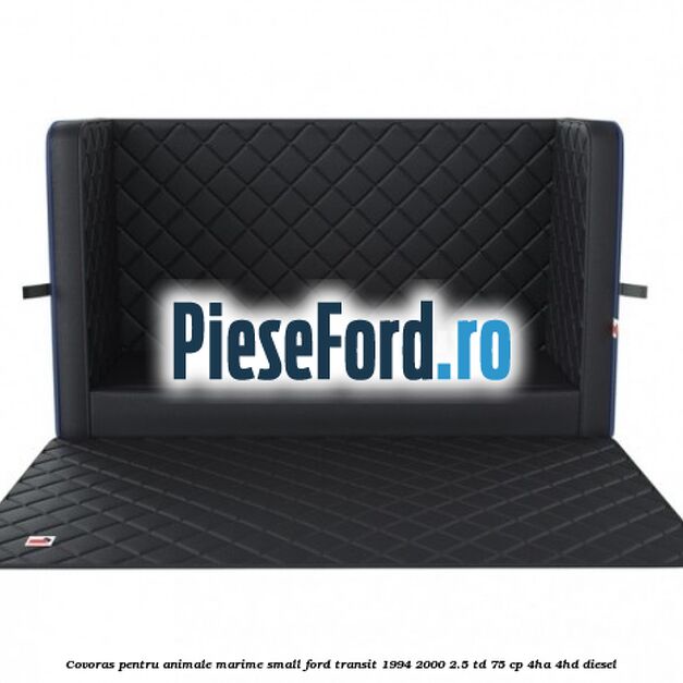 Covoras pentru animale marime Small Ford Transit 1994-2000 2.5 TD 75 cp 4HA, 4HD diesel