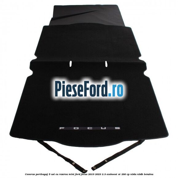Covoras portbagaj 5 usi cu rezerva mini Ford Focus 2019-2023 2.3 EcoBoost ST 280 cp N3DA, N3DB benzina