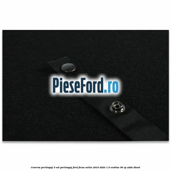Covoras portbagaj 5 usi portbagaj Ford Focus Active 2019-2023 1.5 EcoBlue 95 cp Covoras portbagaj 5 usi portbagaj Ford Focus Active 2019-2023 1.5 EcoBlue 95 cp Z2DA diesel
