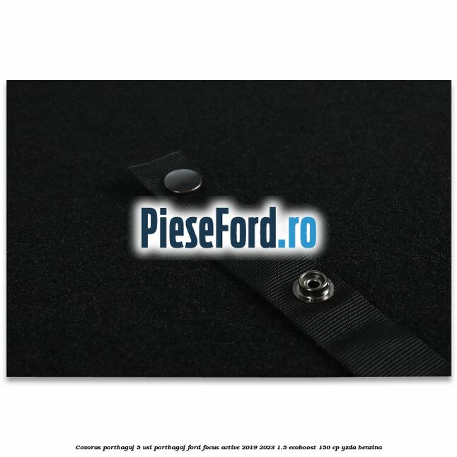 Covoras portbagaj 5 usi portbagaj Ford Focus Active 2019-2023 1.5 EcoBoost 150 cp YZDA benzina
