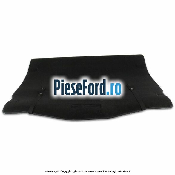 Covoras portbagaj Ford Focus 2014-2018 2.0 TDCi ST 185 cp T8DA diesel