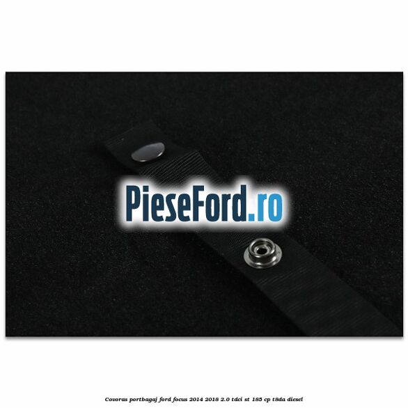 Covoras portbagaj Ford Focus 2014-2018 2.0 TDCi ST 185 cp T8DA diesel