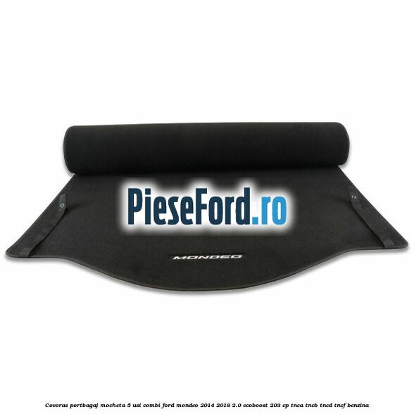 Covoras portbagaj mocheta 5 usi combi Ford Mondeo 2014-2018 2.0 EcoBoost 203 cp TNCA, TNCB, TNCD, TNCF benzina