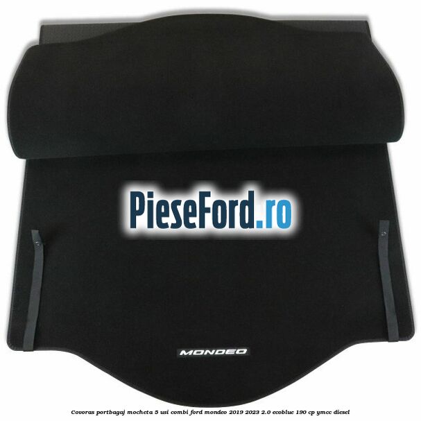 Covoras portbagaj mocheta 5 usi combi Ford Mondeo 2019-2023 2.0 EcoBlue 190 cp YMCC diesel