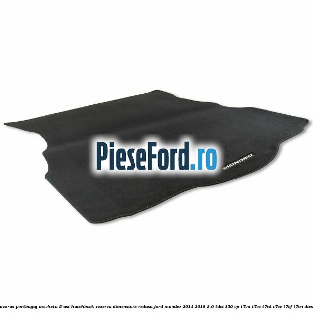 Covoras portbagaj mocheta 5 usi hatchback rezerva dimensiune redusa Ford Mondeo 2014-2018 2.0 TDCi 150 cp T7CA, T7CC, T7CD, T7CE, T7CF, T7CN diesel