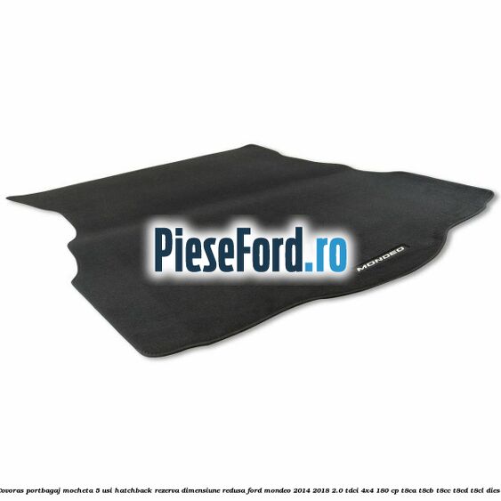 Covoras portbagaj mocheta 5 usi hatchback rezerva dimensiune redusa Ford Mondeo 2014-2018 2.0 TDCi 4x4 180 cp T8CA, T8CB, T8CC, T8CD, T8CL diesel