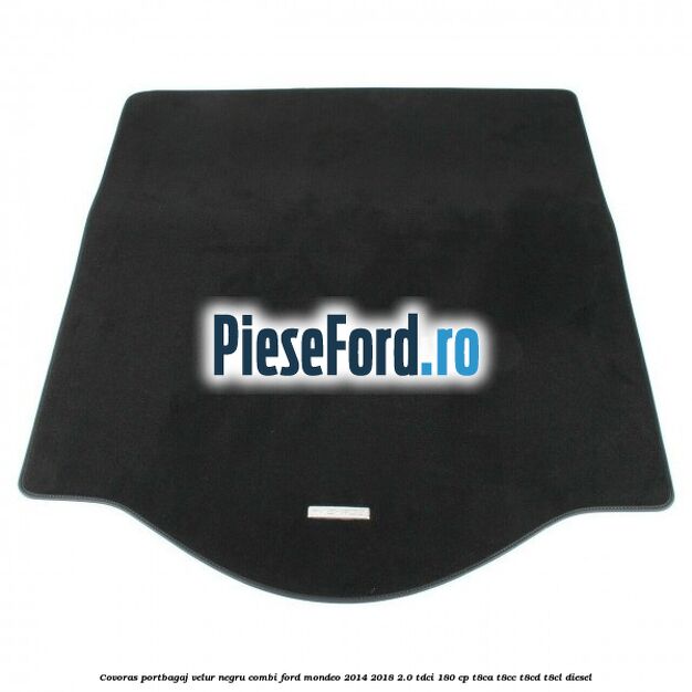 Covoras portbagaj, velur negru, combi Ford Mondeo 2014-2018 2.0 TDCi 180 cp T8CA, T8CC, T8CD, T8CL diesel