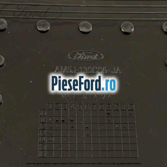 Covoras spate cauciuc negru, randul 3 Ford Grand C-Max 2011-2015 1.6 Ti 125 cp Covoras spate cauciuc negru, randul 3 Ford Grand C-Max 2011-2015 1.6 Ti 125 cp PNDA, PNDD benzina