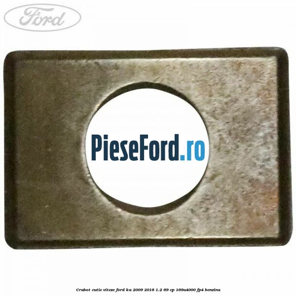 Crabot cutie viteze Ford Ka 2009-2016 1.2 69 cp 169A4000, FP4 benzina