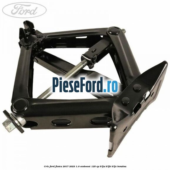 Cric Ford Fiesta 2017-2023 1.0 EcoBoost 125 cp B7JA, B7JB, B7JC benzina