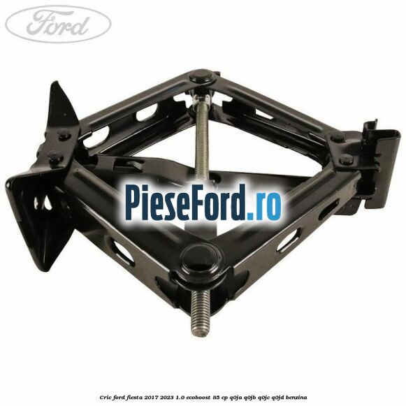 Cric Ford Fiesta 2017-2023 1.0 EcoBoost 85 cp Q0JA, Q0JB, Q0JC, Q0JD benzina