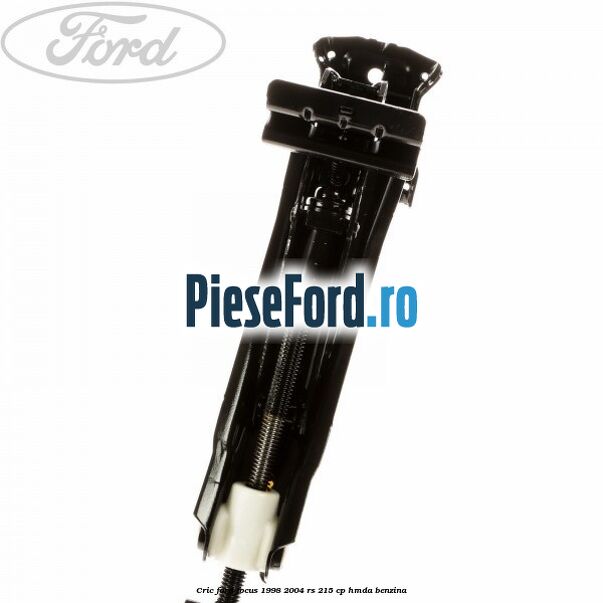 Cric Ford Focus 1998-2004 RS 215 cp HMDA benzina
