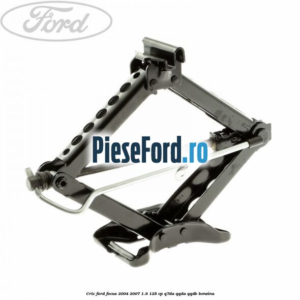 Cric Ford Focus 2004-2007 1.8 125 cp Q7DA, QQDA, QQDB benzina