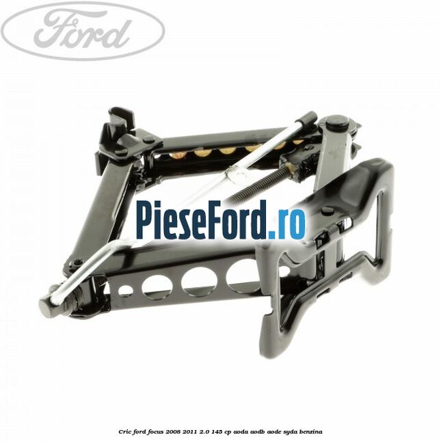Cric Ford Focus 2008-2011 2.0 145 cp AODA, AODB, AODE, SYDA benzina
