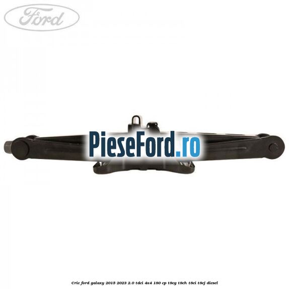 Cric Ford Galaxy 2015-2023 2.0 TDCi 4x4 180 cp Cric Ford Galaxy 2015-2023 2.0 TDCi 4x4 180 cp T8CG, T8CH, T8CI, T8CJ diesel