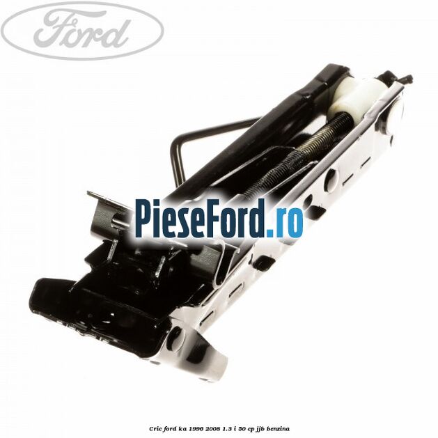 Cric Ford Ka 1996-2008 1.3 i 50 cp JJB benzina
