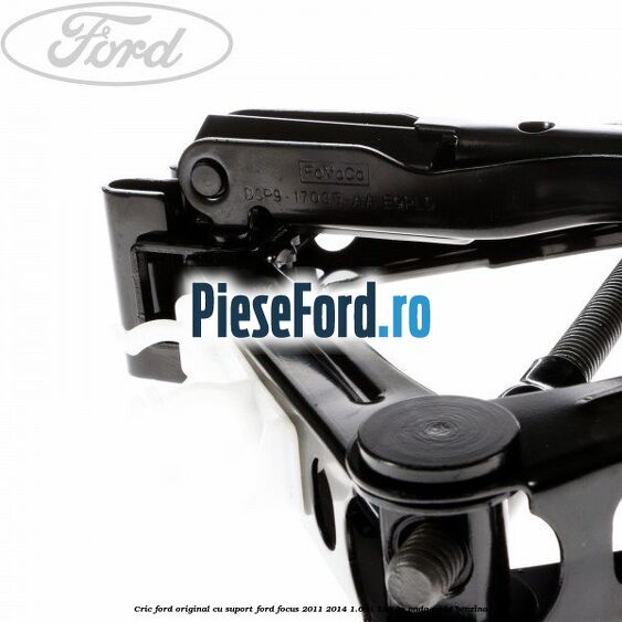 Cric Ford original cu suport Ford Focus 2011-2014 1.6 Ti 125 cp Cric Ford original cu suport Ford Focus 2011-2014 1.6 Ti 125 cp PNDA, PNDD benzina