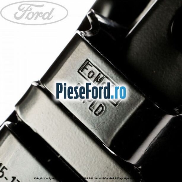 Cric Ford Original Ford EcoSport 2019-2023 1.5 TDCi EcoBlue 4x4 125 cp ZTJA, ZTJB, ZTJC diesel