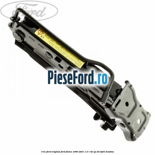 Cric Ford original Ford Fiesta 1996-2001 1.0 i 52 cp ZH10JRB benzina