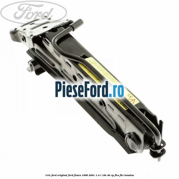 Cric Ford original Ford Fiesta 1996-2001 1.4 i 16V 90 cp FHA, FHE benzina